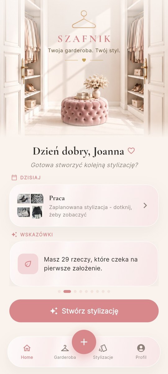 Ekran główny Szafnika: stylizacja zaplanowana na dziś i wskazówka o rzeczach, które czekają na pierwsze założenie